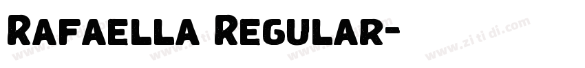 Rafaella Regular字体转换 Rafaella Regular字体转换
